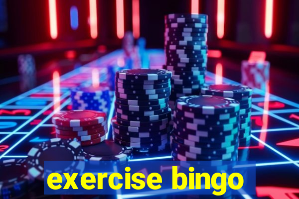 exercise bingo