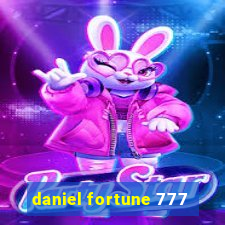 daniel fortune 777