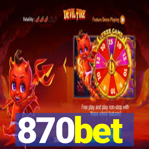 870bet