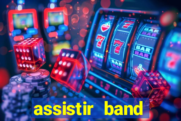 assistir band sports gratis