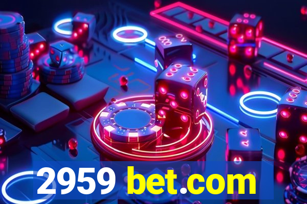 2959 bet.com