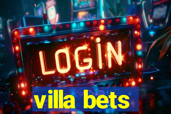 villa bets