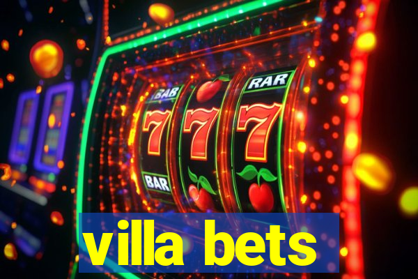 villa bets