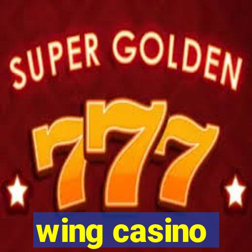 wing casino