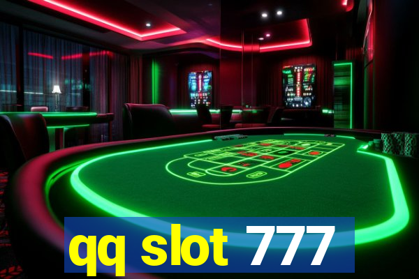 qq slot 777