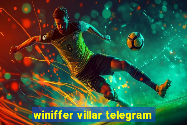 winiffer villar telegram