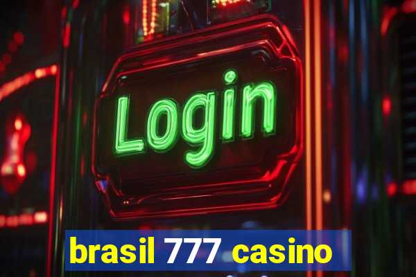 brasil 777 casino