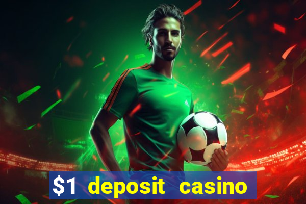 $1 deposit casino nz no wagering required