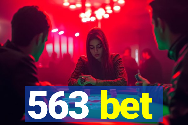 563 bet