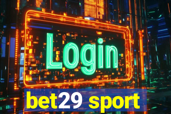 bet29 sport