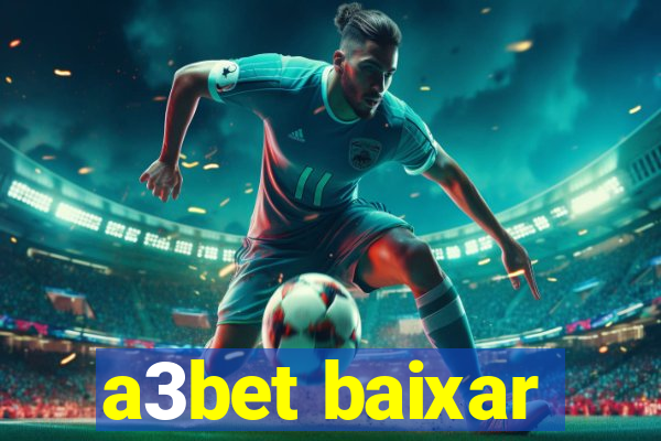 a3bet baixar