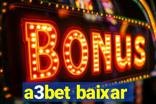 a3bet baixar