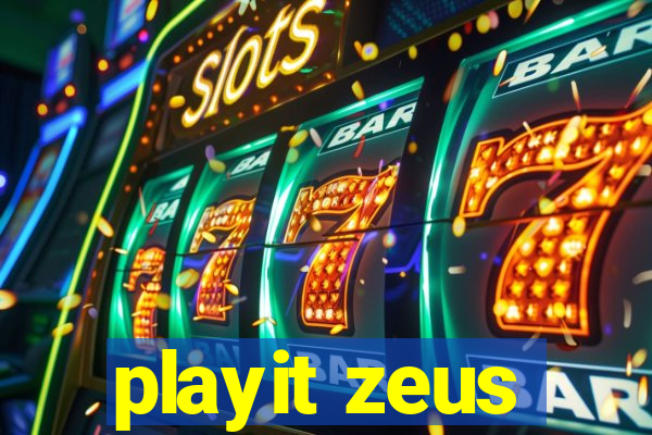 playit zeus