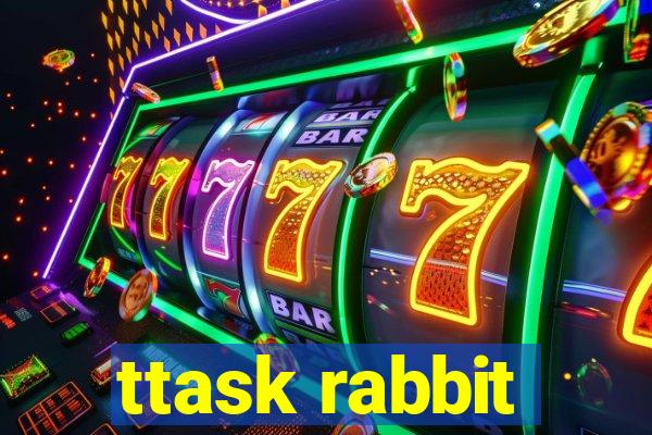 ttask rabbit