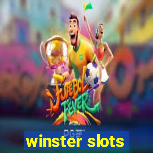 winster slots