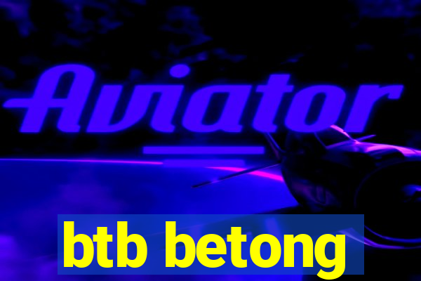 btb betong