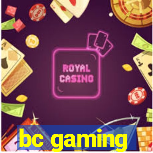 bc gaming