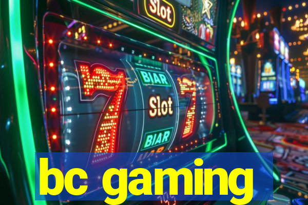 bc gaming