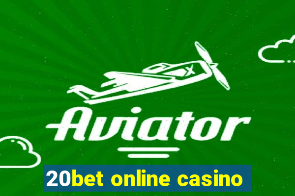 20bet online casino