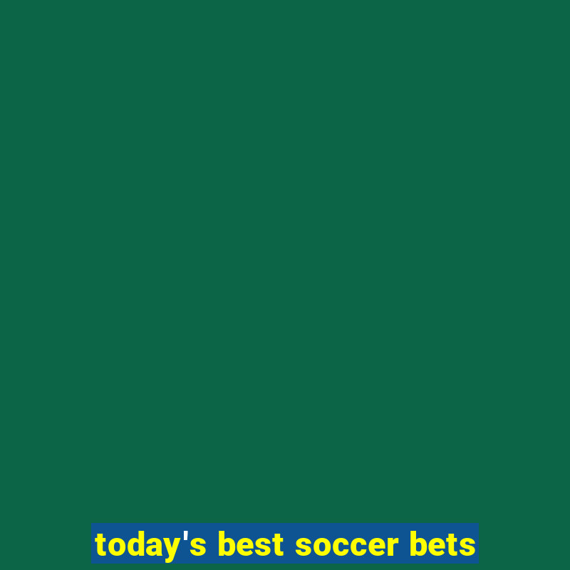 today's best soccer bets