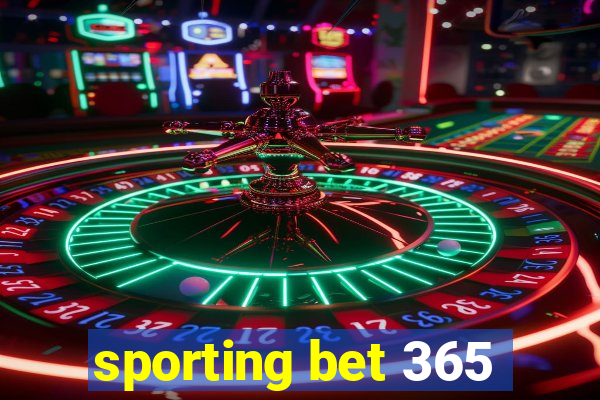 sporting bet 365