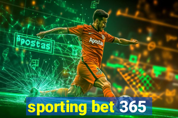 sporting bet 365