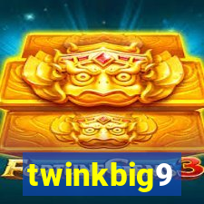 twinkbig9