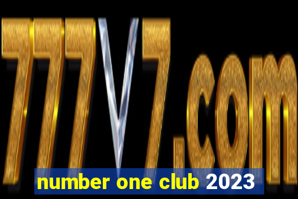 number one club 2023