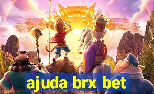 ajuda brx bet