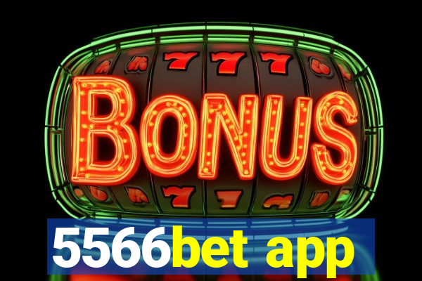 5566bet app