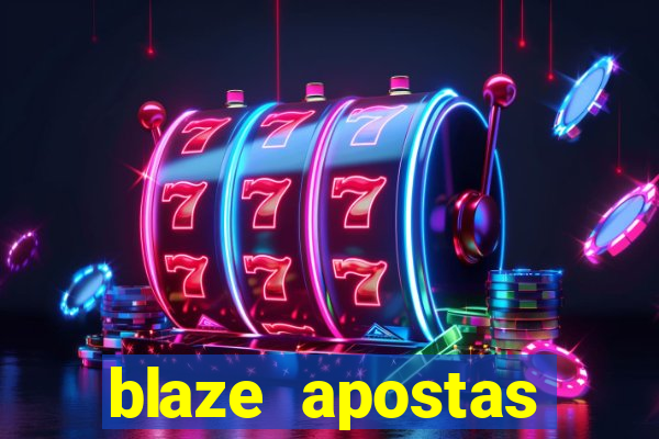 blaze apostas dinheiro online