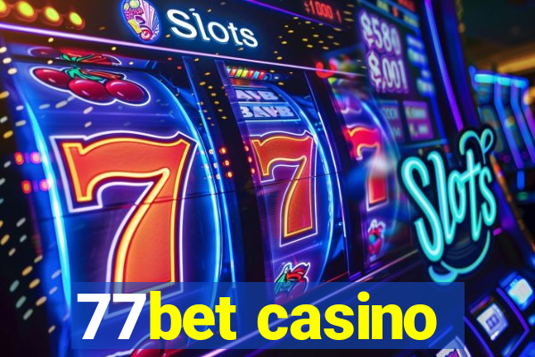 77bet casino