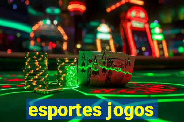 esportes jogos