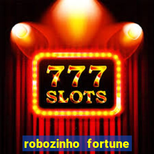 robozinho fortune tiger grátis