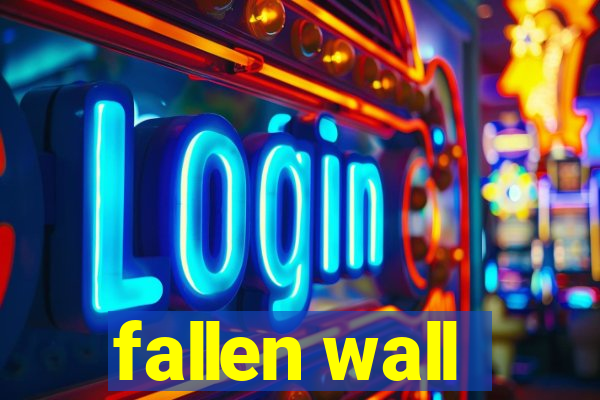 fallen wall