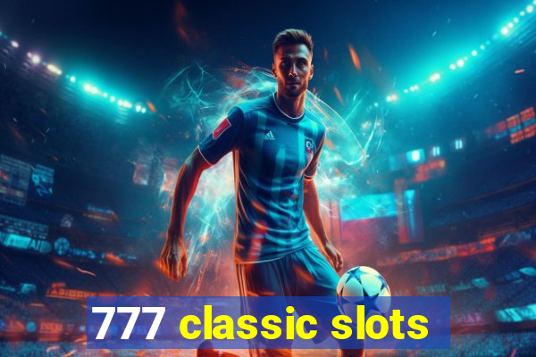 777 classic slots