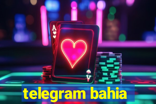 telegram bahia