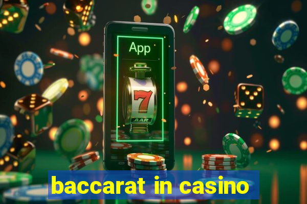 baccarat in casino