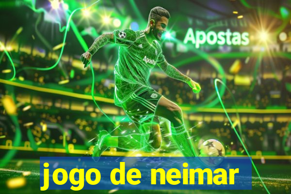 jogo de neimar