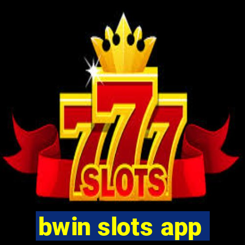 bwin slots app