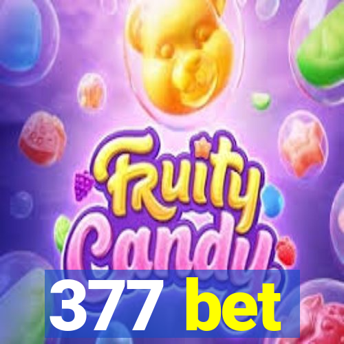 377 bet