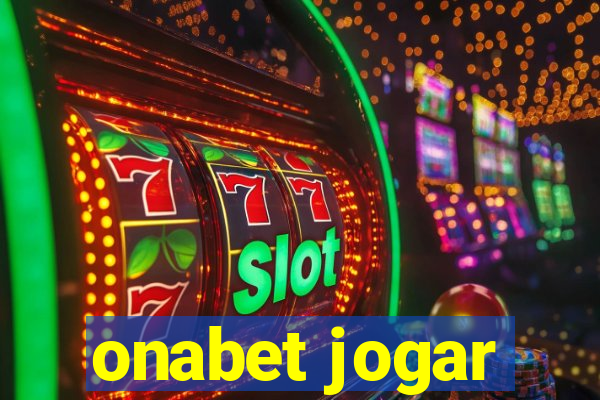 onabet jogar