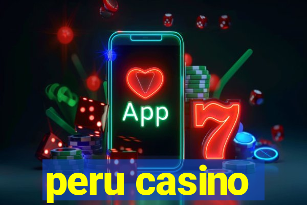 peru casino