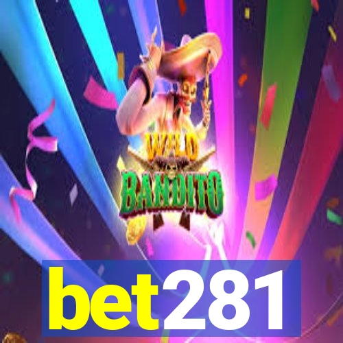 bet281