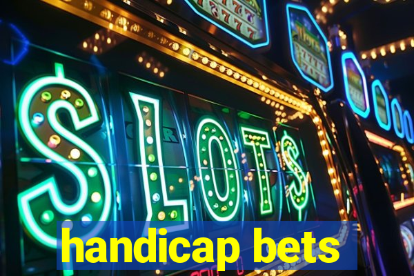 handicap bets