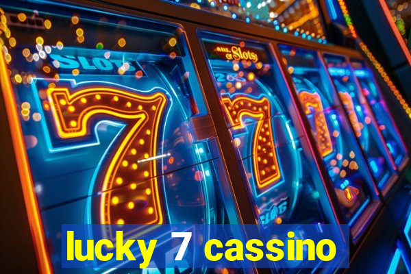 lucky 7 cassino