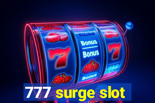 777 surge slot