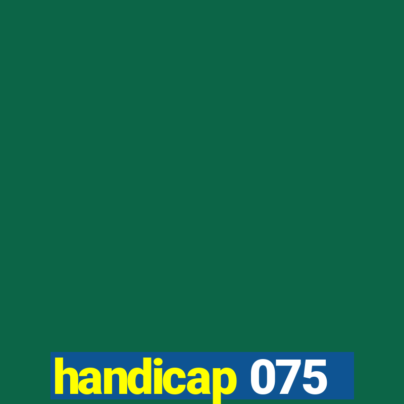 handicap 075