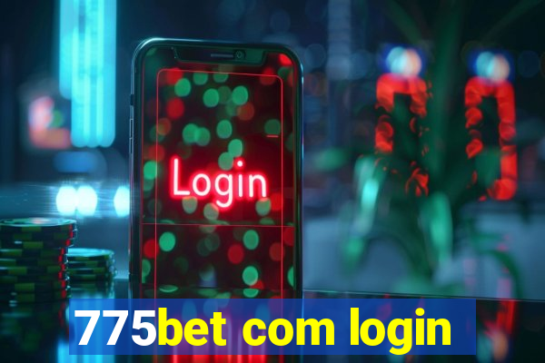 775bet com login