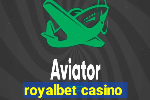 royalbet casino